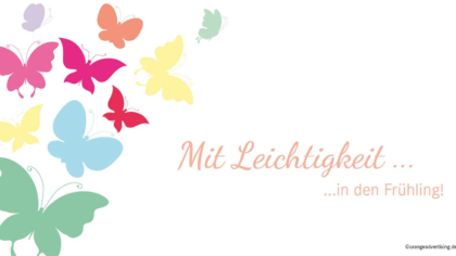 Mailing Schmetterlinge – Mit Leichtigkeit in den Frühling!