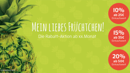 Mein liebes Früchtchen!