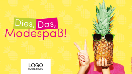 Mailing – Dies, Das, Modespaß!