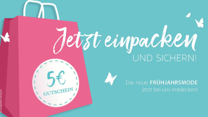Mailing – Frühling – Jetzt einpacken und sichern!
